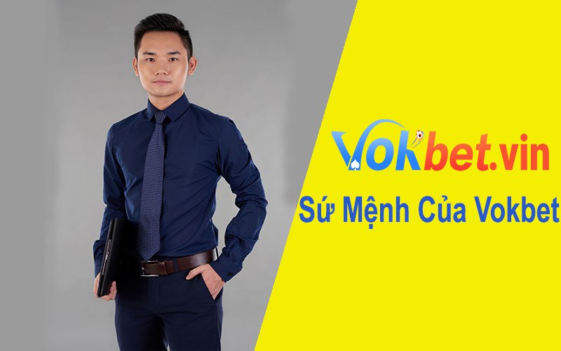 Sứ mệnh Vokbet