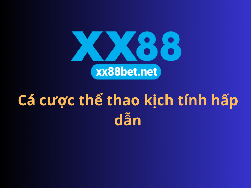 Đá gà trực tuyến thời gian thực tại XX88