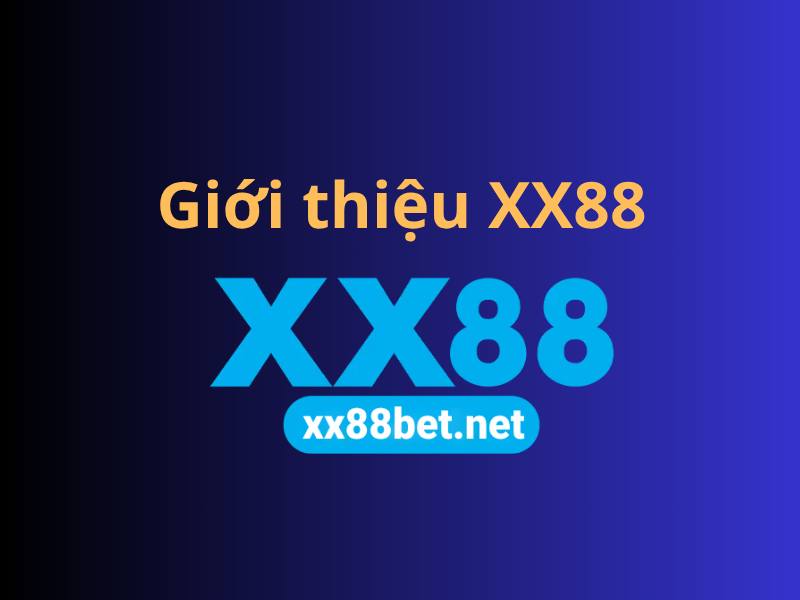 Giới thiệu về XX88